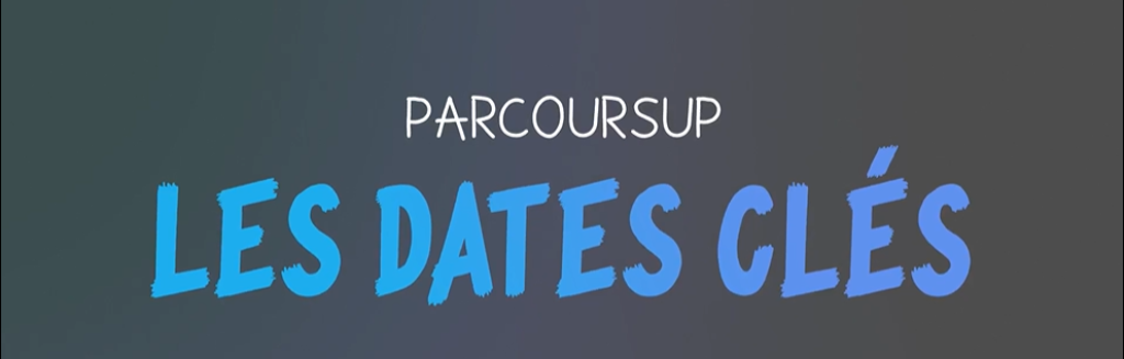 dates clés Parcoursup CG