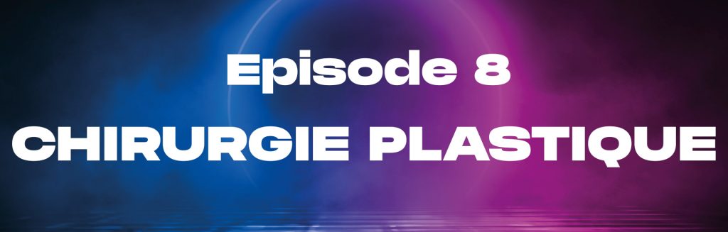 Tout savoir sur la médecine chirurgie plastique cours galien